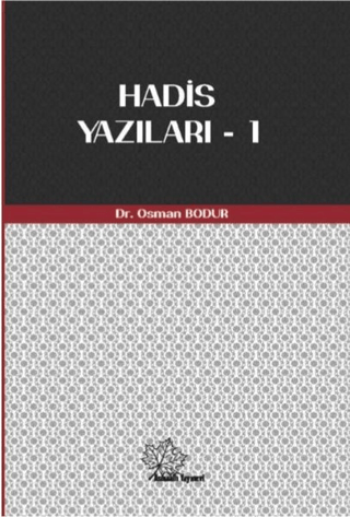 Hadis Yazıları - 1