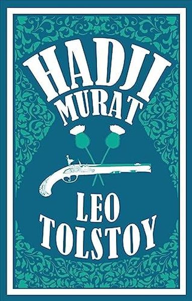 Hadji Murat: New Translation