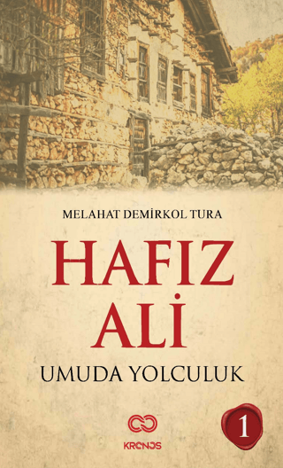 Hafız Ali I - Umuda Yolculuk