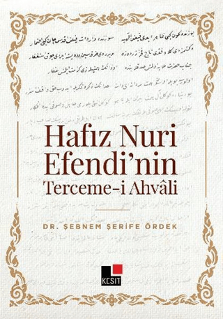 Hafız Nuri Efendi’nin Terceme-i Ahvali