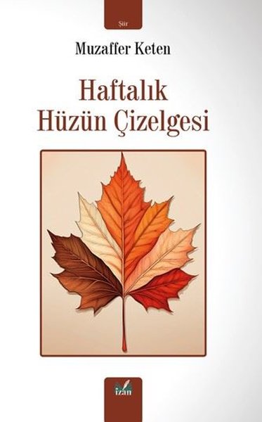 Haftalık Hüzün Seçkisi