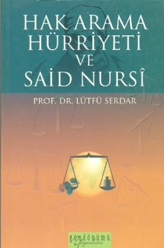 Hak Arama Hürriyeti ve Said Nursi