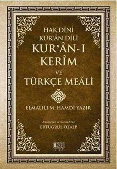 Hak Dini Kur'an Dili - Kur'an-ı Kerim ve Türkçe Meali (Küçük Boy Metin