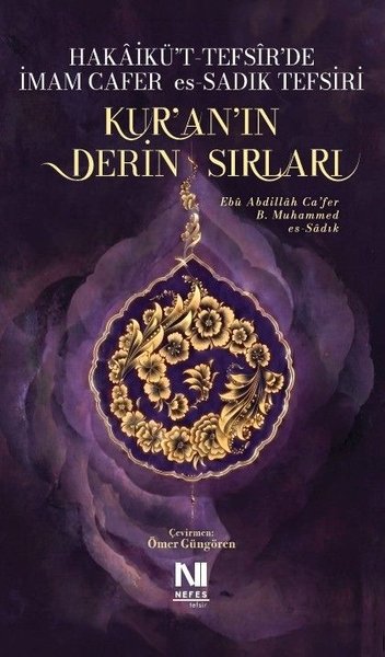 Hakaikü't - Teksir'de İamam Cafer es Sadık Tefsiri - Kur'an'ın Derin Sırları (Ciltli)