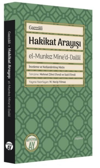 Hakikat Arayışı - el-Munkız Mine'd-Dalal
