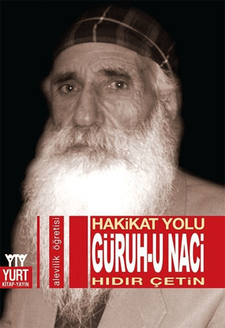 Hakikat Yolu - Güruh-u Naci