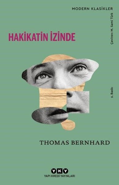 Hakikatin İzinde Thomas Bernhard