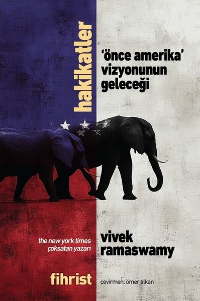 Hakikatler - Önce Amerika Vizyonunun Geleceği