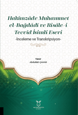 Hakimzade Muhammet el-Bağdadi ve Risale-i Tecvid İsimli Eseri