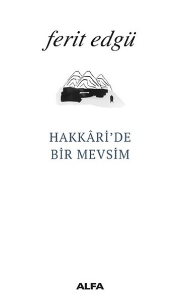 Hakkari'de Bir Mevsim Ferit Edgü