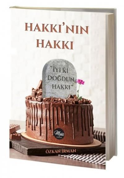 Hakkı'nın Hakkı - İyi ki Doğdun Hakkı