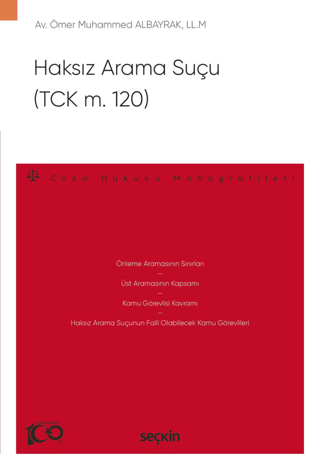 Haksız Arama Suçu (TCK m. 120)