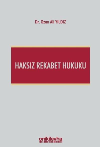 Haksız Rekabet Hukuku (Ciltli)
