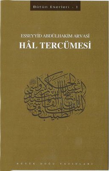Hal Tercümesi %30 indirimli Esseyyid Abdülhakim Arvasi