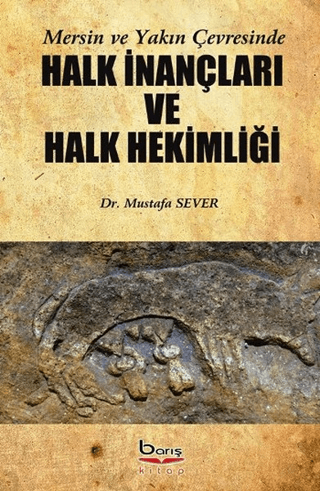 Halk İnançları ve Halk Hekimliği