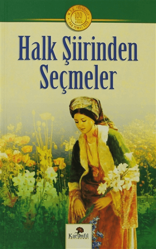 Halk Şiirinden Seçmeler