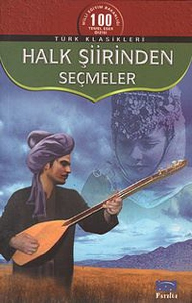 Halk Şiirinden Seçmeler