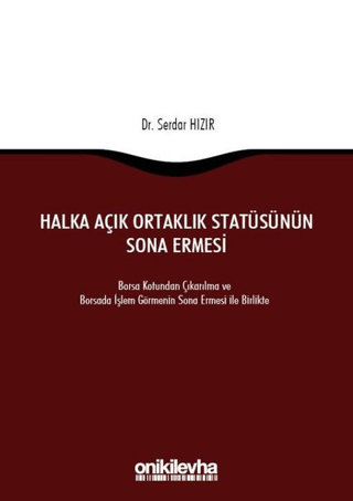 Halka Açık Ortaklık Statüsünün Sona Ermesi