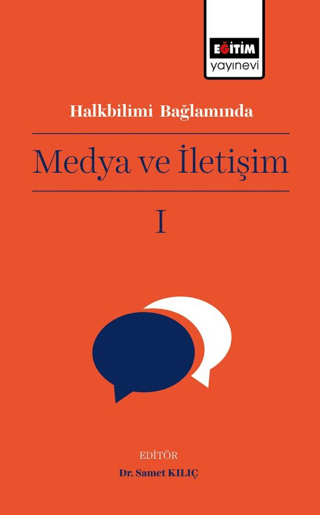 Halkbilimi Bağlamında Medya ve İletişim I