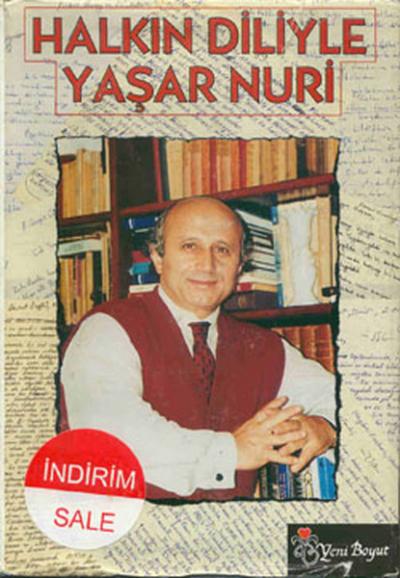 Halkın Diliyle Yaşar Nuri Yaşar Nuri Öztürk