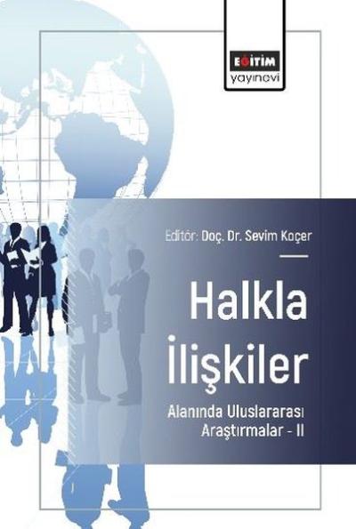 Halkla İlişkiler Alanında Uluslararası Araştırmalar 2