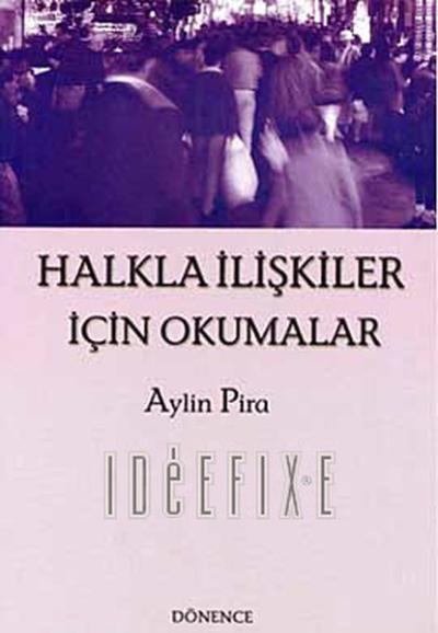 Halkla İlişkiler İçin Okumalar %25 indirimli Aylin Pira