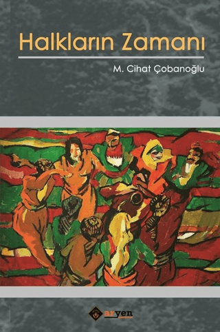 Halkların Zamanı
