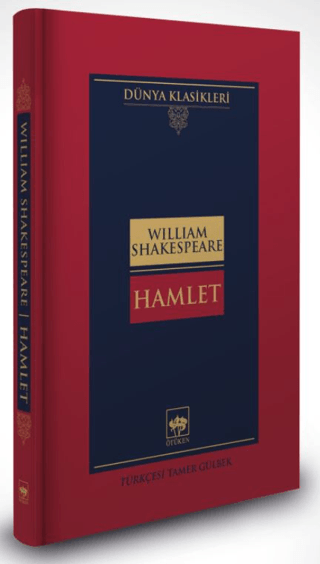 Hamlet - Dünya Klasikleri (Ciltli) William Shakespeare