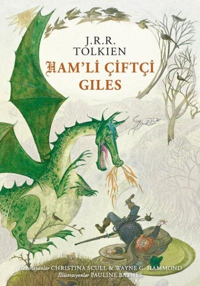 Ham'li Çiftçi Giles (Ciltli) J. R. R. Tolkien