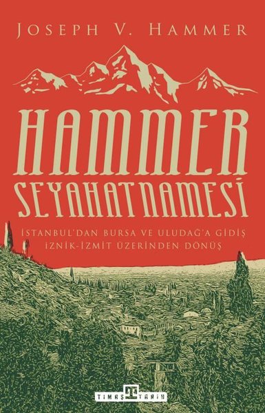 Hammer Seyahatnamesi Joseph Von Hammer