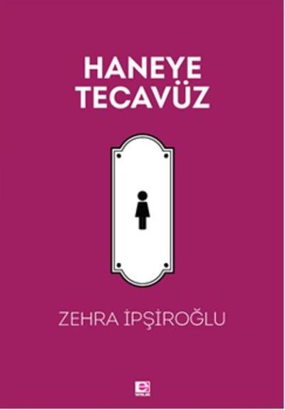 Haneye Tecavüz