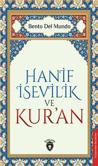 Hanif İsevilik ve Kur’an