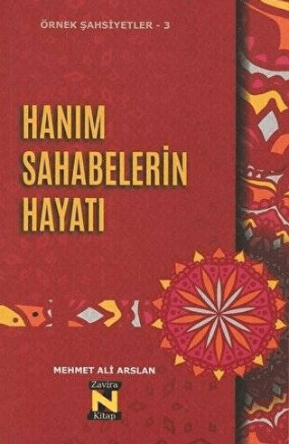 Hanım Sahabelerin Hayatı
