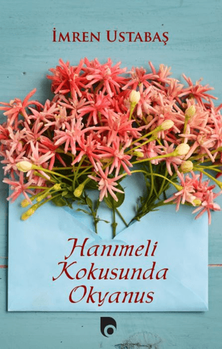 Hanımeli Kokusunda Okyanus