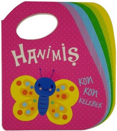Hanimiş Kon Kon Kelebek (Ciltli)