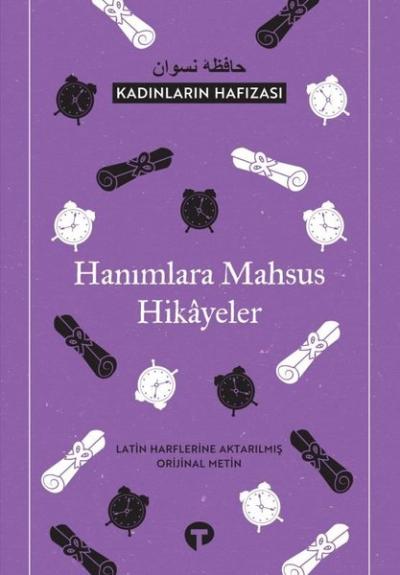 Hanımlara Mahsus Hikayeler - Kadınların Hafızası