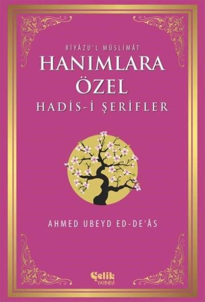 Hanımlara Özel Hadis-i Şerifler