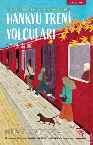 Hankyu Treni Yolcuları - İyi Hisset Serisi