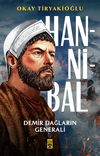 Hannibal & Demir Dağların Generali