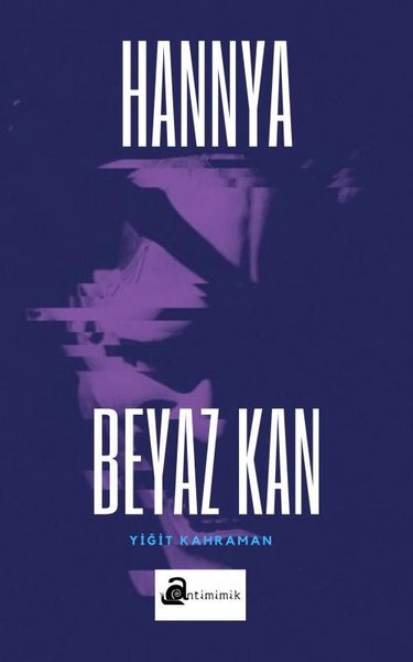 Hannya - Beyaz Kan