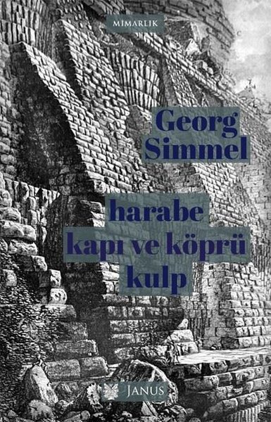Harabe, Kapı ve Köprü, Kulp Georg Simmel