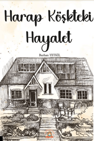 Harap Köşkteki Hayalet