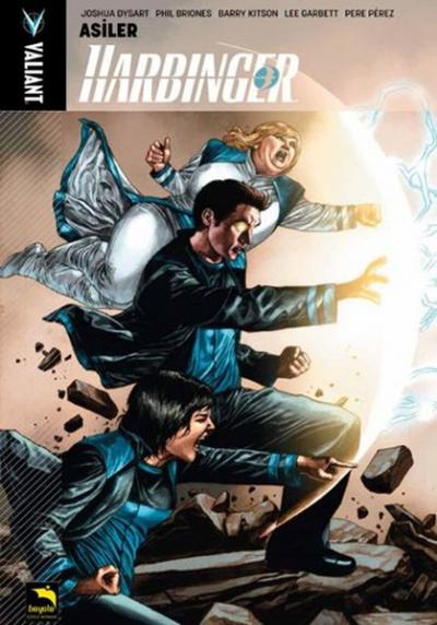 Harbinger 2. Cilt - Asiler