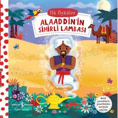 Alaaddin'in Sihirli Lambası - İlk Öyküler (Ciltli) Kolektif