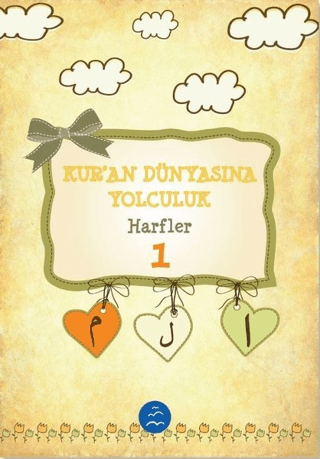 Harfler - Kuran Dünyasına Yolculuk 1