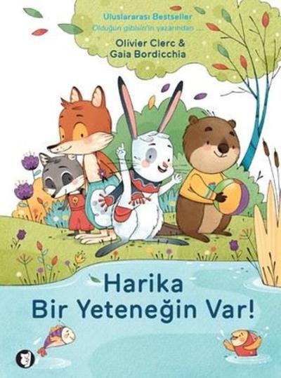Harika Bir Yeteneğin Var!