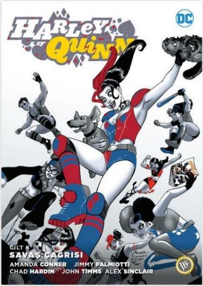 Harley Quinn Cilt 4: Savaş Çağrısı Amanda Conner