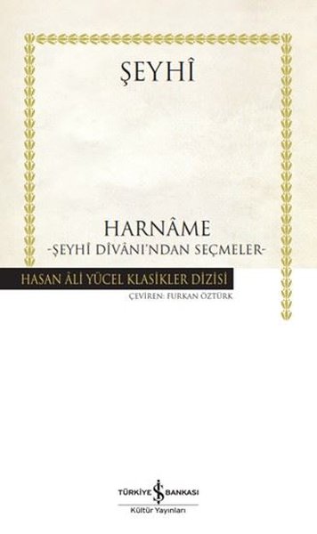 Harname: Şeyhi Divanı'ndan Seçmeler - Hasan Ali Yücel Klasikler