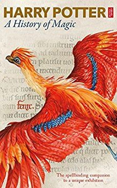 Harry Potter A History of Magic (Ciltli) British Library