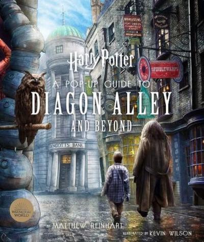 Harry Potter: A Pop - Up Guide to Diagon Alley and Beyond (Ciltli)